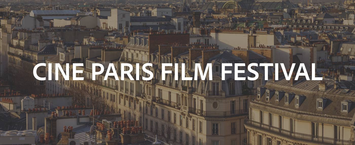 Cine Paris Film Festival — Paris
